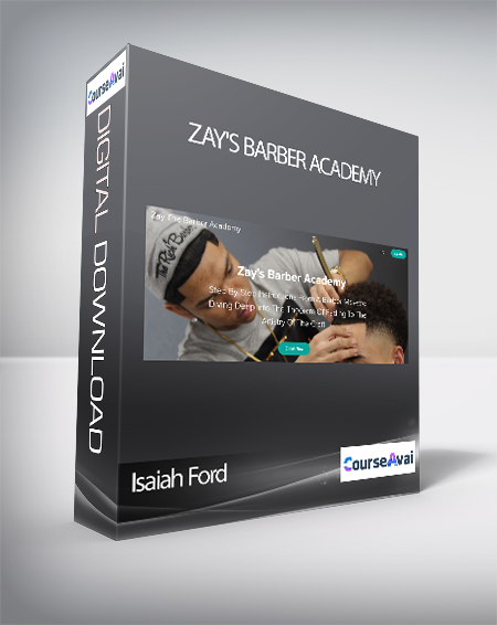 Isaiah Ford - Zay's Barber Academy