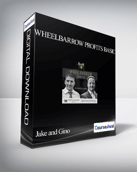 Jake and Gino – Wheelbarrow Profits Basic