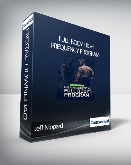 Jeff Nippard – Full Body High Frequency Program