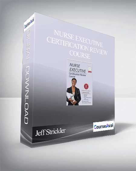 Jeff Strickler – Nurse Executive Certification Review Course