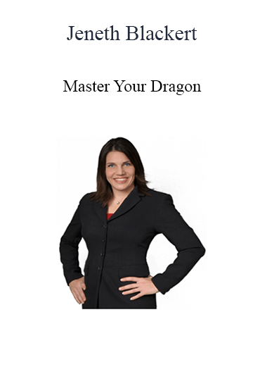 Jeneth Blackert - Master Your Dragon