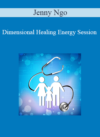 Jenny Ngo - Dimensional Healing Energy Session