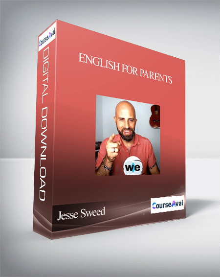 Jesse Sweed - English For Parents
