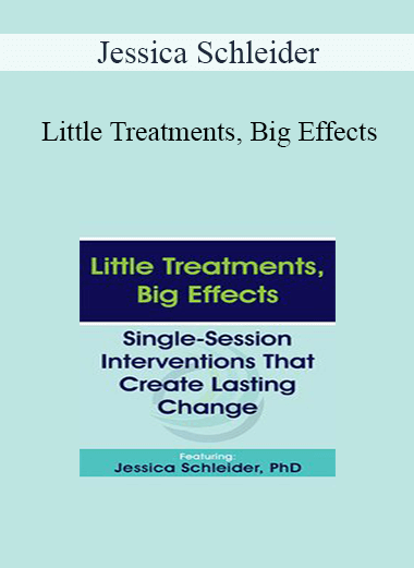 Jessica Schleider - Little Treatments