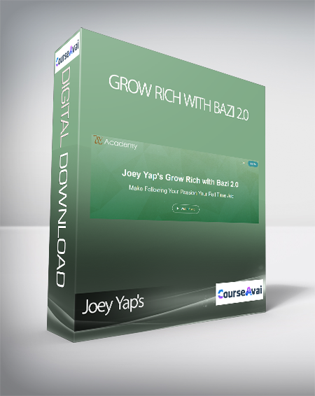 Joey Yap's - Grow Rich with Bazi 2.0