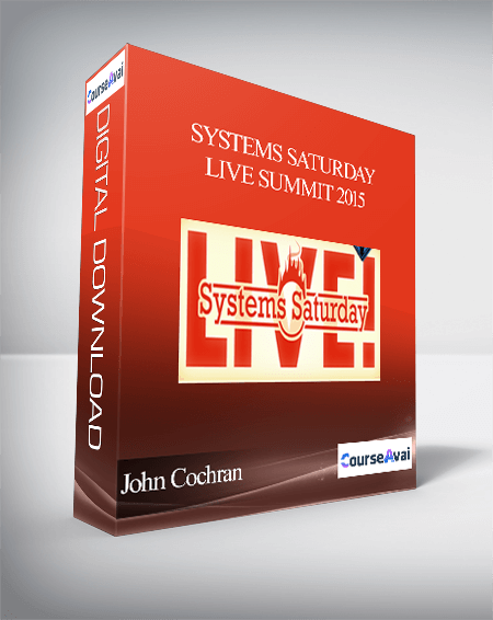 John Cochran - Systems Saturday Live Summit 2015