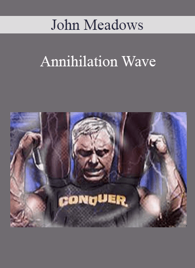 John Meadows - Annihilation Wave