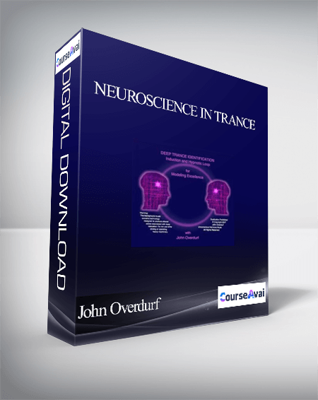 John Overdurf - Neuroscience in Trance