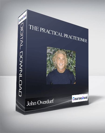John Overdurf - The Practical Practitioner