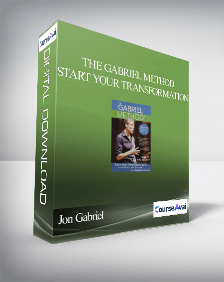 Jon Gabriel - The Gabriel Method - Start Your Transformation