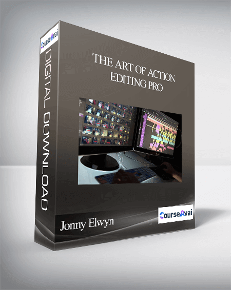 Jonny Elwyn - The Art of Action Editing Pro