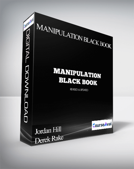 Jordan Hill & Derek Rake - Manipulation Black Book