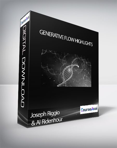 Joseph Riggio & Al Ridenhour - Generative Flow Highlights