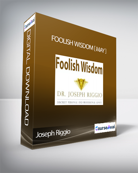 Joseph Riggio - Foolish Wisdom [ May 2013 ]