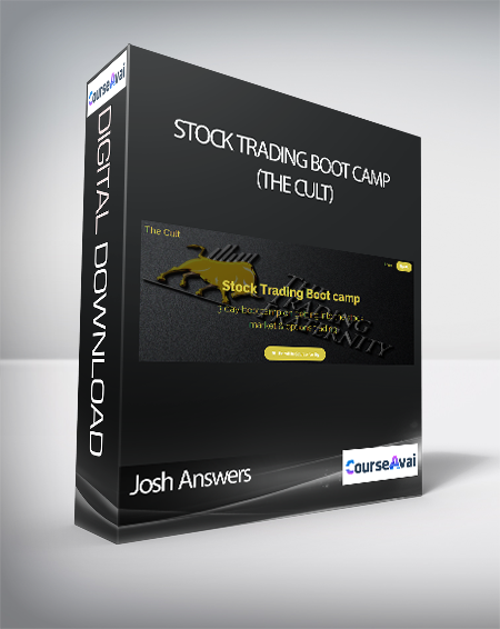 Josh Answers - Stock Trading Boot camp (The Cult)