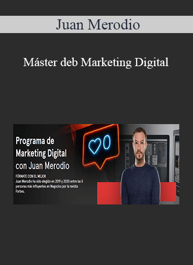 Juan Merodio - Máster deb Marketing Digital