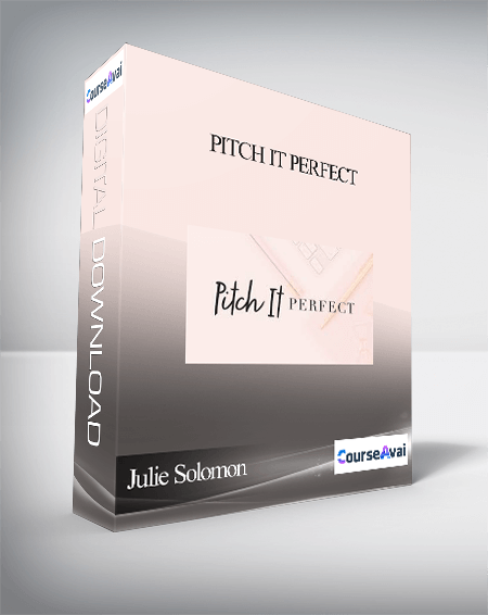 Julie Solomon - Pitch It Perfect
