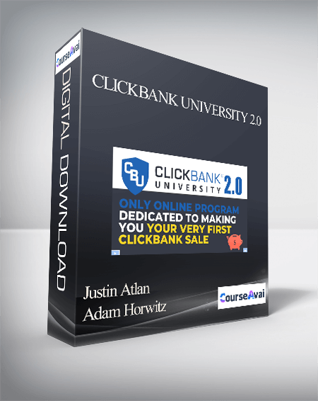 Justin Atlan & Adam Horwitz - Clickbank University 2.0