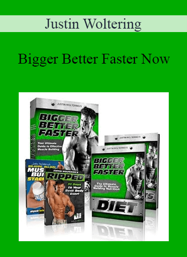 Justin Woltering - Bigger Better Faster Now