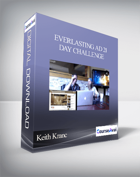 Keith Krance - Everlasting Ad 21 Day Challenge