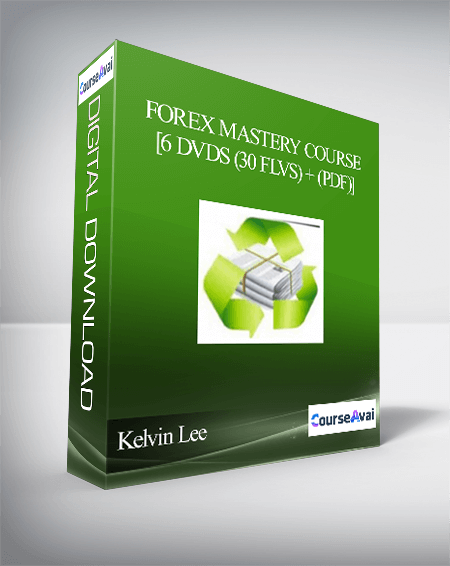 Kelvin Lee – Forex Mastery Course [6 DVDs (30 FLVs) + (PDF)]