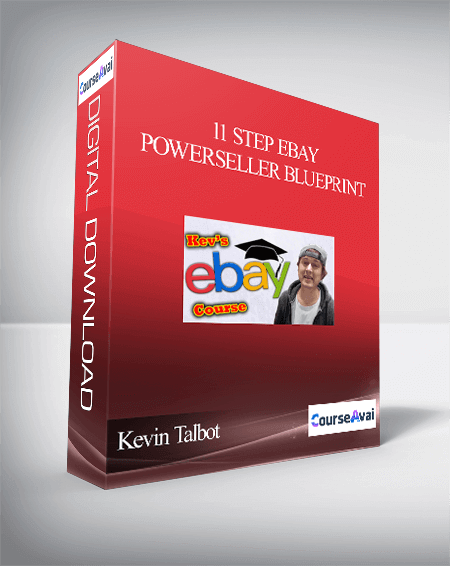 Kevin Talbot - 11 Step eBay Powerseller Blueprint