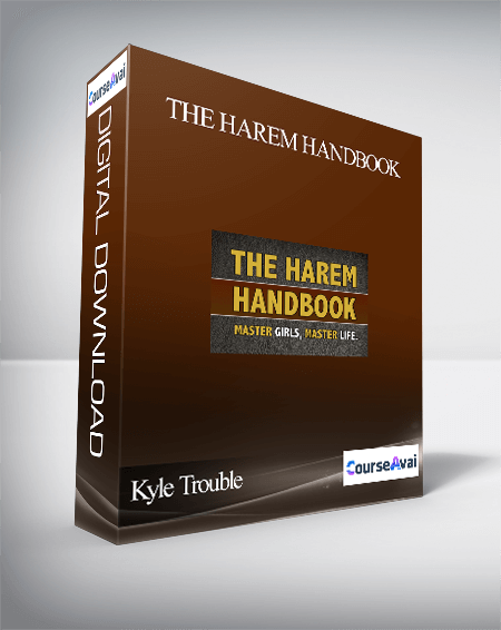Kyle Trouble – The Harem Handbook