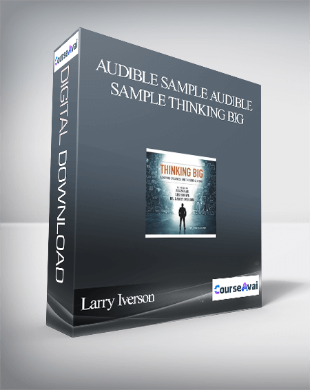 Larry Iverson. Sheila Murray Bethel. Bob Proctor & 7 More – Audible Sample Audible Sample Thinking Big: Achieving Greatness One Thought at a Time
