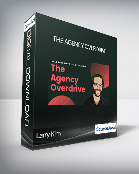 Larry Kim - The Agency Overdrive