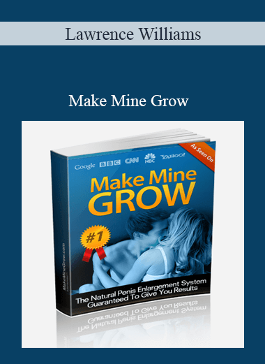 Lawrence Williams – Make Mine Grow