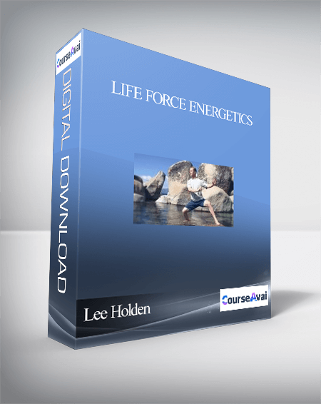 Lee Holden - Life Force Energetics