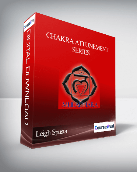 Leigh Spusta - Chakra Attunement Series