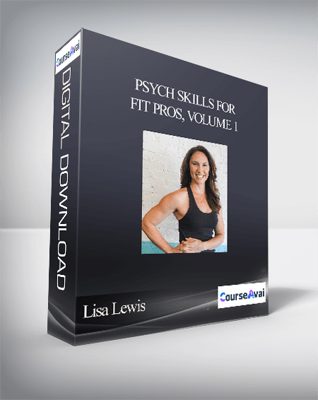 Lisa Lewis - Psych Skills for Fit Pros