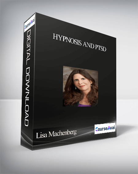 Lisa Machenberg - Hypnosis and PTSD