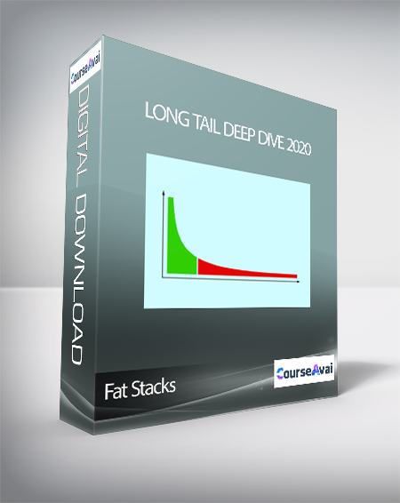 Long Tail Deep Dive 2020 by Fat Stacks