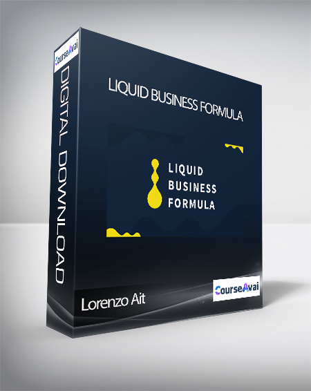 Lorenzo Ait - Liquid Business Formula (Liquid Business Formula di Lorenzo Ait)