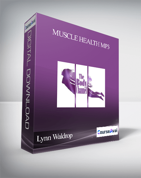 Lynn Waldrop – Muscle Health MP3