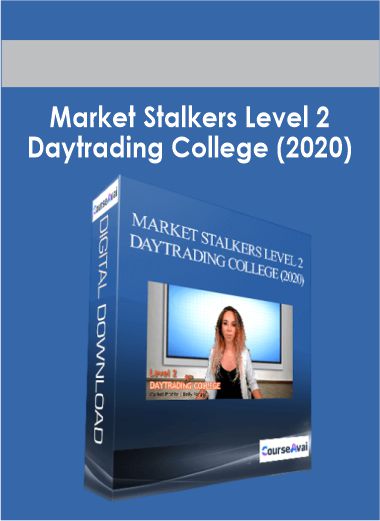 Market Stalkers Level 2 - Daytrading College (2020)