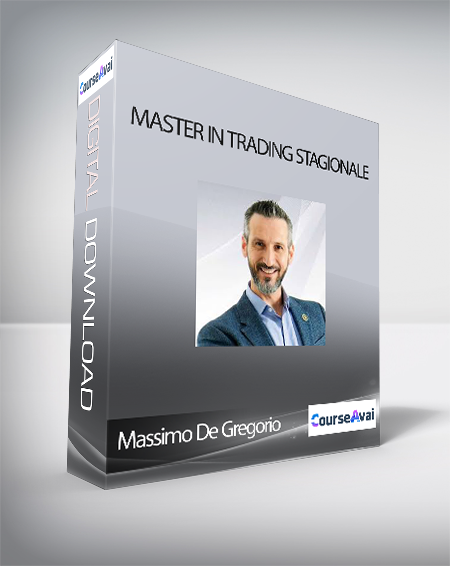 Massimo De Gregorio - Master in Trading Stagionale (Master in Trading Stagionale di Massimo De Gregorio)
