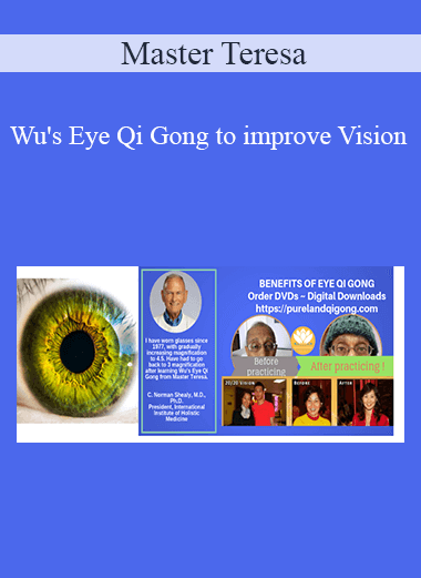 Master Teresa - Wu's Eye Qi Gong to improve Vision