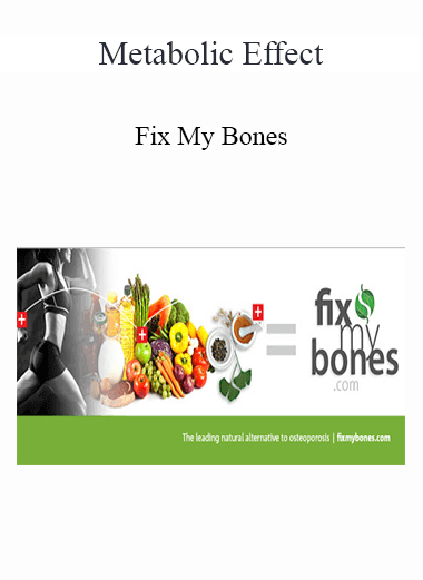 Metabolic Effect - Fix My Bones