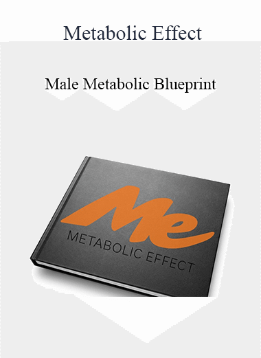 Metabolic Effect - Male Metabolic Blueprint