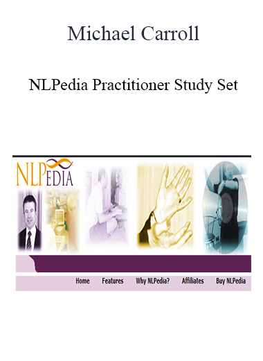Michael Carroll - NLPedia Practitioner Study Set