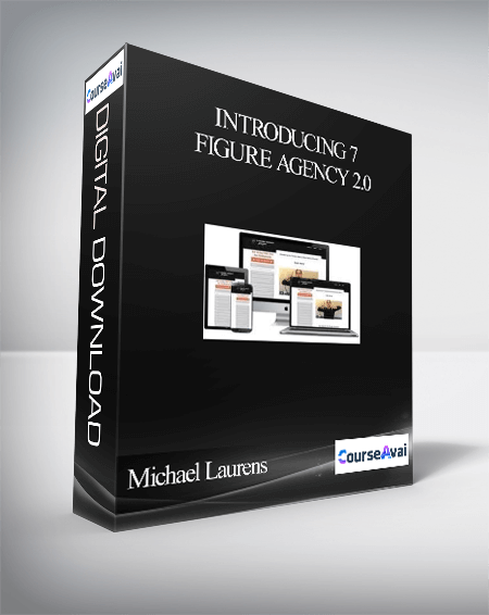 Michael Laurens - Introducing 7-Figure Agency 2.0