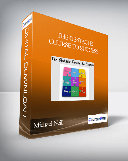 ​Michael Neill - The Obstacle Course to Success