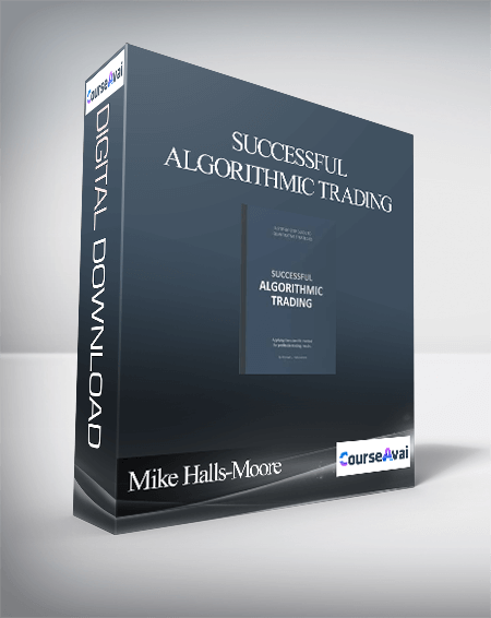 Mike Halls-Moore - Successful Algorithmic Trading