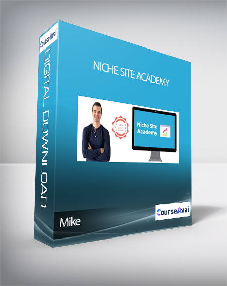 Mike - Niche Site Academy