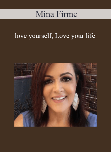 Mina Firme - Love yourself