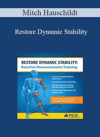 Mitch Hauschildt - Restore Dynamic Stability: Reactive Neuromuscular Training