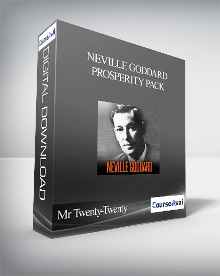 Mr Twenty-Twenty and Neville Goddard - Neville Goddard Prosperity Pack